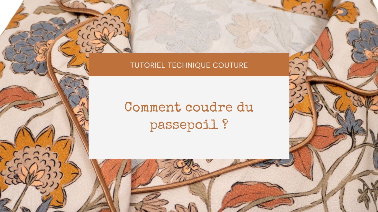 Comment coudre du passepoil